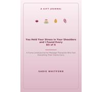 You Held Your Stress in Your Shoulders and I Found Every Bit of It: A Funny Lined Journal for Massage Therapists Who Feel Everything Their Clients Carry