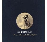 You&I - We See Through the Night-Ep