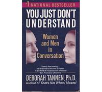 You Just Don't Understand