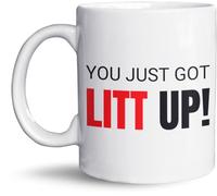 You Just Got Litt Up! Taza - Taza de trajes divertidos - Regalo para los aficionados a los trajes - Taza Humor de Oficina - Apto para lavavajillas y microondas
