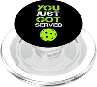 You Just Got Served Pickleball, Divertido Deporte para Jugadores de Pickleball PopSockets PopGrip para MagSafe