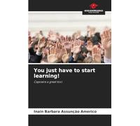 You just have to start learning!: Capoeira a great tool