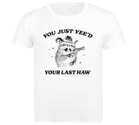 You Just Yeed Your Last Haw, Cowboy Racoon Camiseta de Hombre de Algodón Blanca Básica Basic Cotton White Men's T-Shirt