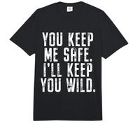 You Keep Me Safe I'Ll Keep You Wild San Valentín Comfort Colors Adult Heavyweight T-Shirt