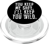 You Keep Me Safe I'Ll Keep You Wild San Valentín PopSockets PopGrip para MagSafe