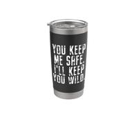 You Keep Me Safe I'll Keep You Wild San Valentín Vaso térmico de acero inoxidable de doble pared