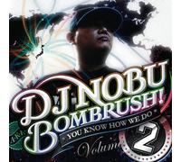 You Know How We Do Vol.2
