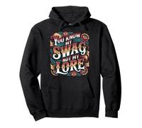 You Know My Swag Not My Lore Misterio de Confianza - Sudadera con Capucha