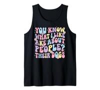 You Know What I Like About People? Their Dogs Camiseta sin Mangas