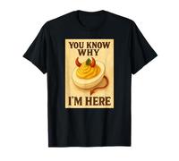 You Know Why I'm Here Deviled Egg Camiseta