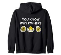 You Know Why I'm Here Funny Foodie Deviled Eggs Men Women Sudadera con Capucha