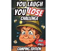 You Laugh You Lose - Camping Edition: The Kids’ Campfire Giggle Challenge - Try Not to Laugh at These Jokes! (Chuckle Challenge)