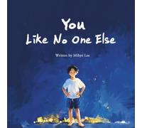 You, Like No One Else