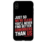 You’ll Never Find Better Coworkers Than This Team - Carcasa para iPhone XS MAX