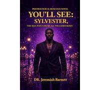 YOU’LL SEE: SYLVESTER, The Man That Checks All the Ladies’ Boxes: The Code
