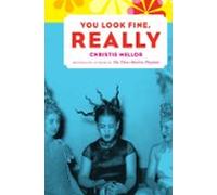 You Look Fine Really (ebook)