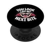 You Look Like My Next Bite Vampire Flirt Party |- PopSockets PopGrip Adhesivo