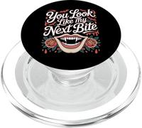 You Look Like My Next Bite Vampire Flirt Party - PopSockets PopGrip para MagSafe