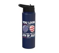 You Look Like The 4th Of July For Men Women America Flag Stainless Steel Insulated Water Bottle