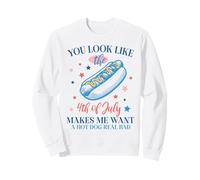 You Look Like The 4th of July For Men Women Hot Dog Funny Sudadera