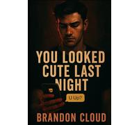 You Looked Cute Last Night (The Body Count)