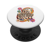 You Make Everything Groovy Partner Summer Best Laune Retro PopSockets PopGrip Adhesivo