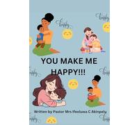 YOU MAKE ME HAPPY