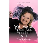 You Make Your Bed You Lie in It