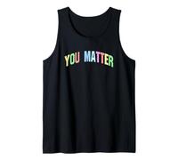You Matter, inspirador, motivacional, optimista Camiseta sin Mangas