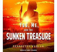 You, Me, and The Sunken Treasure
