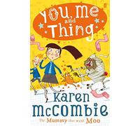 You, Me and Thing 4: The Mummy That Went Moo