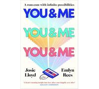 You & Me and You & Me and You & Me: Fall in love with the feel-good rom-com readers can’t stop recommending