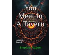 You Meet In A Tavern (Aidacra)