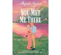 You Met Me There: A Closed Door Contemporary Romance: 2 (Hearts of Maple Lake)