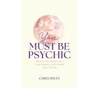 You Must Be Psychic: THE SUNDAY TIMES BESTSELLER
