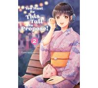 You Must Be This Tall to Propose! 2