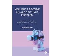You Must Become an Algorithmic Problem: Renegotiating the Socio-Technical Contract