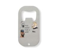 You Must Pick a Side NO. Meme - Abrebotellas apolítico de acero inoxidable, color plateado