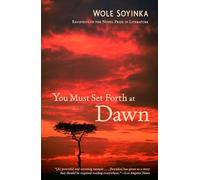 You Must Set Forth at Dawn: A Memoir
