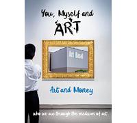 You, Myself and Art - Art and Money [USA] [DVD]