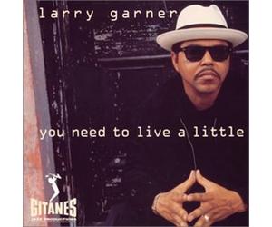 You Need to Live a Little