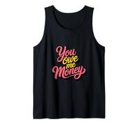 You Owe Me Money Luchas de Sarcasmo financiero Roto - Camiseta sin Mangas