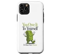 You Owe To Your Self - camisa de inspiración de cita Carcasa para iPhone 11 Pro