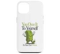 You Owe To Your Self - camisa de inspiración de cita Carcasa para iPhone 13