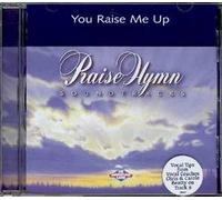 You Raise Me Up as performed by Selah Accompaniment Track