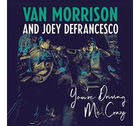 Van Morrison and Joey DeFrances You're Driving Me Cra (Vinyl) (Importación USA)