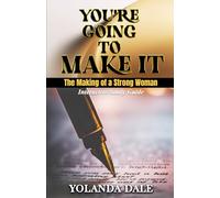 You’re Going to Make It! The Making of a Strong Woman - Interactive Study Guide