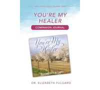 You’re My Healer Companion Journal