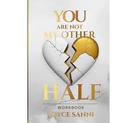 You’re Not My Other Half: Workbook