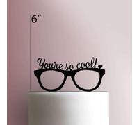 You?re So Cool- Decoración acrílica para tartas de 5 pulgadas de ancho/fucsia